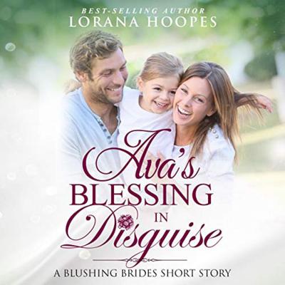 Ava's Blessing in Disguise by Lorana Hoopes audiobook