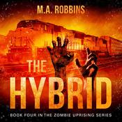 The Hybrid by  M.A. Robbins audiobook