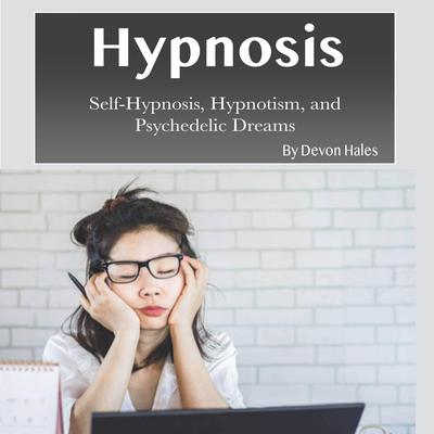 Hypnosis by Devon Hales audiobook