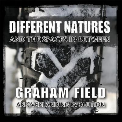 Different Natures by Graham Field audiobook