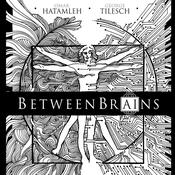 BetweenBrains by  Omar Hatamleh audiobook