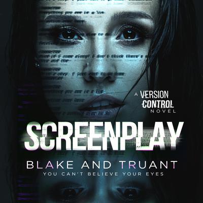 Screenplay by Johnny B. Truant audiobook