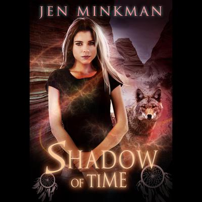 Shadow of Time by Jen Minkman audiobook