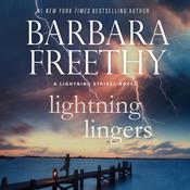 Lightning Lingers by  Barbara Freethy audiobook