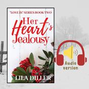 Her Heart's Jealousy by  Lila Diller audiobook