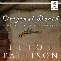 Original Death by Eliot Pattison audiobook
