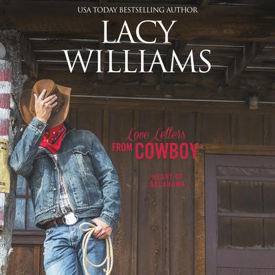 Love Letters from Cowboy by Lacy Williams audiobook