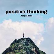 Positive thinking by  Deepak Dalal audiobook