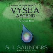 Vysea: Ascend by  S.J. Saunders audiobook