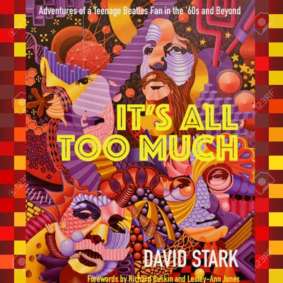 It's All Too Much by David Stark audiobook