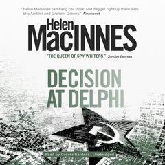 Decision at Delphi by Helen MacInnes audiobook