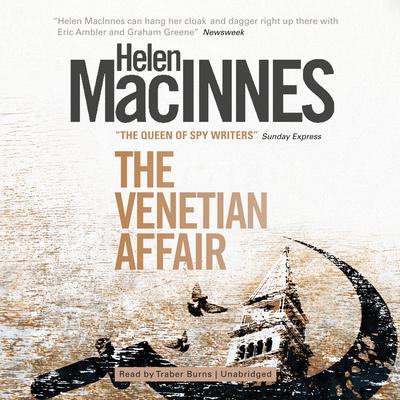 The Venetian Affair by Helen MacInnes audiobook