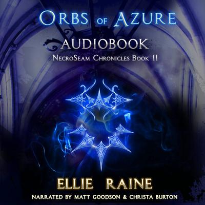 Orbs of Azure by Ellie Raine audiobook