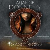Dragonblood by  Alianne Donnelly audiobook
