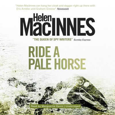 Ride a Pale Horse by Helen MacInnes audiobook
