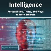Intelligence by  Jason Hendrickson audiobook