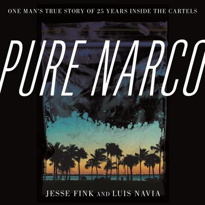 Pure Narco by Jesse Fink audiobook