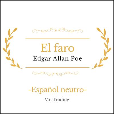 El faro by Edgar Allan Poe audiobook