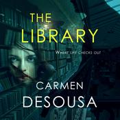 The Library by  Carmen DeSousa audiobook