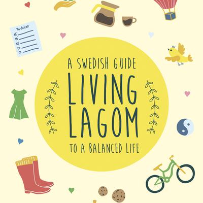 Living Lagom by Maya Thoresen audiobook