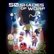 50 Shades of Worf by  Christopher D. Schmitz audiobook