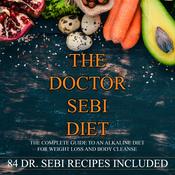The Doctor Sebi Diet by  John Brown audiobook