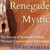 Renegade Mystic by  Sean McNamara audiobook