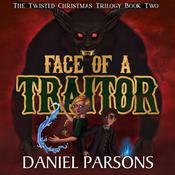 Face of a Traitor by  Daniel Parsons audiobook