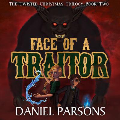Face of a Traitor by Daniel Parsons audiobook
