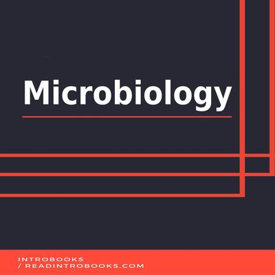 Microbiology by Introbooks Team audiobook