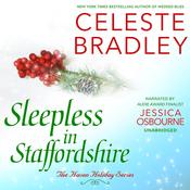 Sleepless in Staffordshire by  Celeste Bradley audiobook