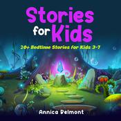 Stories for Kids by  Annica Belmont audiobook