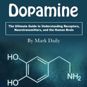 Dopamine by  Mark Daily audiobook