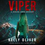 Viper, A Jessica James Mystery by  Kelly Oliver audiobook