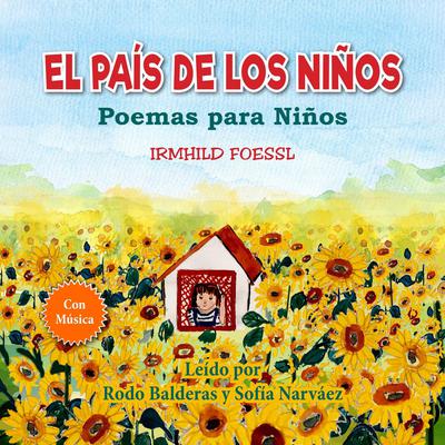 El País de los Niños by Irmhild Foessl audiobook