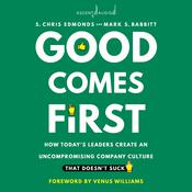 Good Comes First by  Chris Edmonds audiobook
