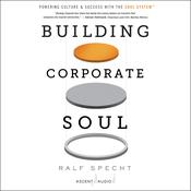 Building Corporate Soul by  Ralf Specht audiobook