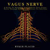 Vagus Nerve by  Ryker Placid audiobook