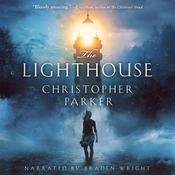 The Lighthouse by  Christopher Parker audiobook