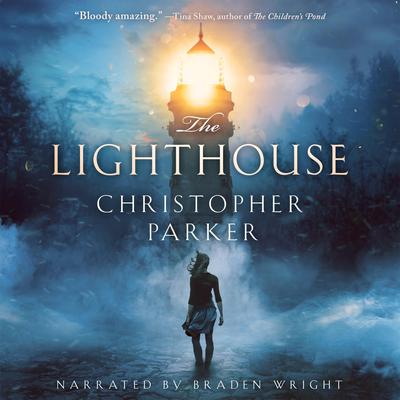 The Lighthouse by Christopher Parker audiobook