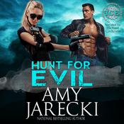 Hunt for Evil by  Amy Jarecki audiobook