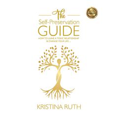 The Self-Preservation Guide by Kristina Ruth audiobook