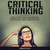 Critical Thinking by  Henzo Silvy audiobook