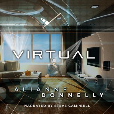 Virtual by Alianne Donnelly audiobook