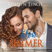 Slow Simmer by  Caitlyn Lynch audiobook