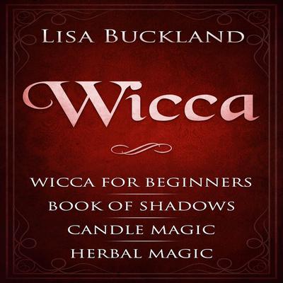 Wicca by Lisa Buckland audiobook