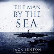 The Man by the Sea by  Jack Benton audiobook