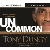 Uncommon by  Nathan Whitaker audiobook