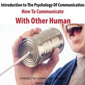 Introduction to The Psychology Of Communication by  Hayden Kan audiobook