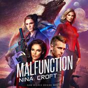Malfunction by  Nina Croft audiobook